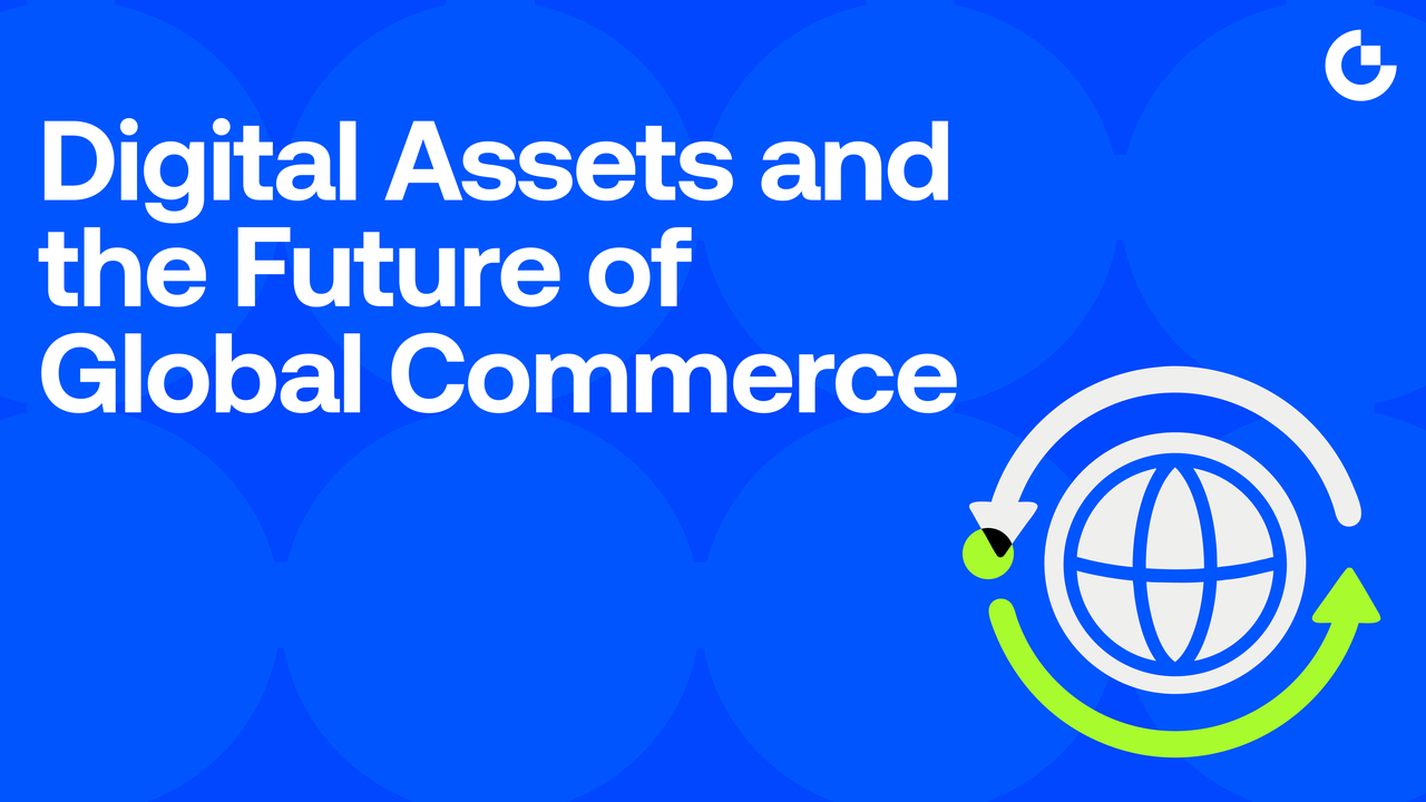 Activos digitales y el futuro del comercio global
