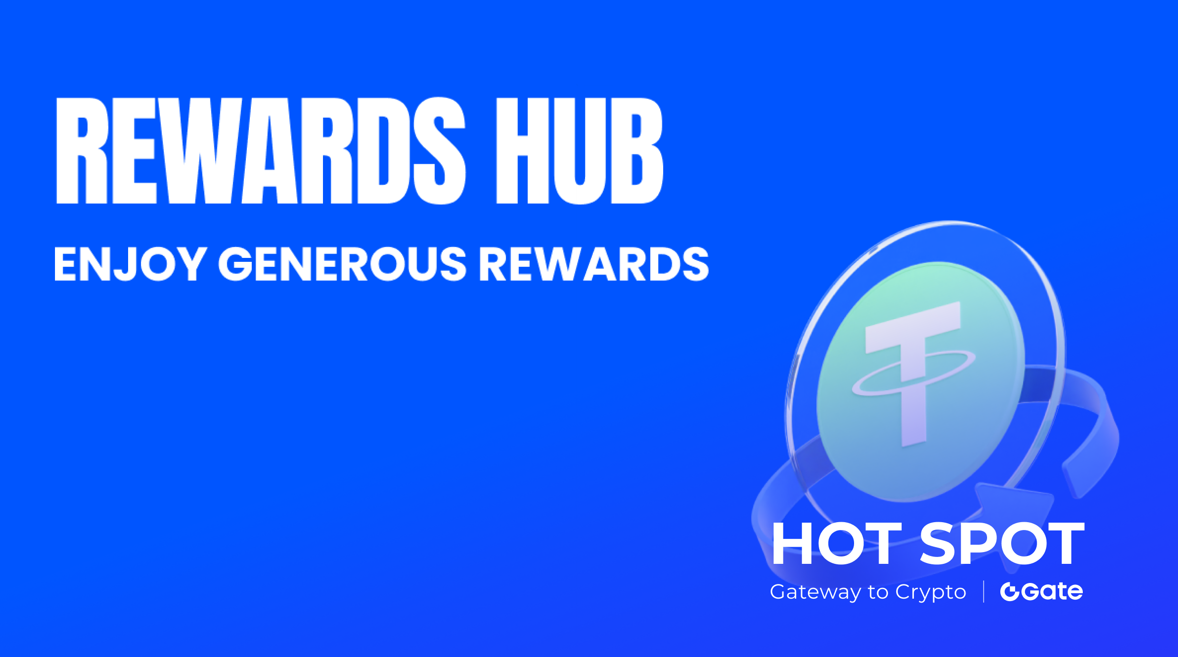 Gate US Launches Rewards Hub: Exclusive Rewards and Benefits Now Available